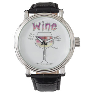 MONTRE VIN, PLUS DE VIN, BIEN PLUS DE VIN