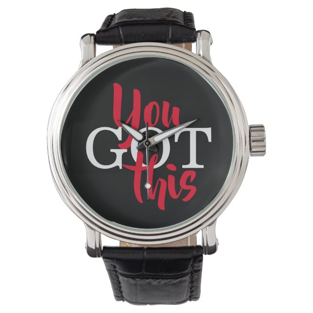 Montre Vous Avez Cette Citation Motivationnelle (devant)