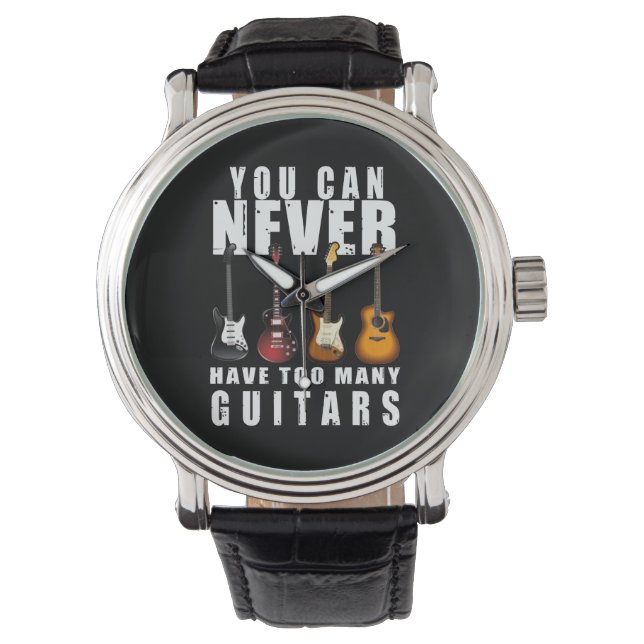 Montre Vous Ne Pouvez Jamais Avoir Trop De Guitares Musiq (devant)