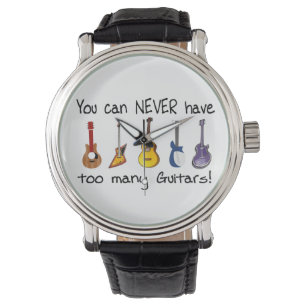 Montre Vous pouvez ne jamais avoir trop de guitares