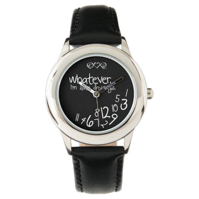 Montre whatever, i'm late anyways (devant)