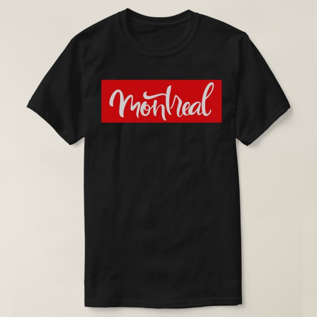 Montreal Growing Up Canadian T-Shirt (Design Front)