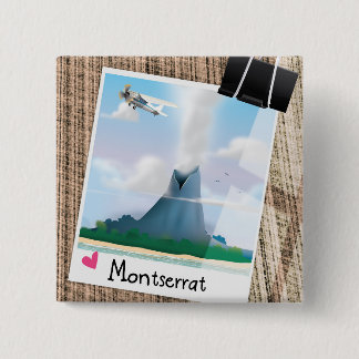 Montserrat Volcano vacation poster. 2 Inch Square Button