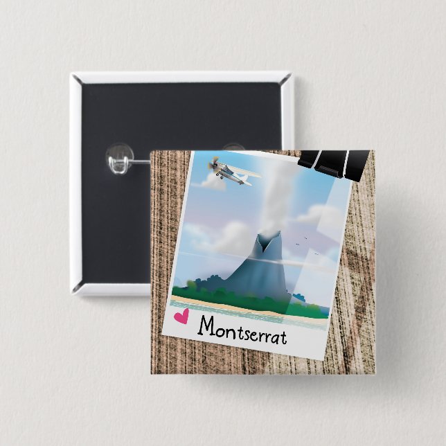 Montserrat Volcano vacation poster. 2 Inch Square Button (Front & Back)