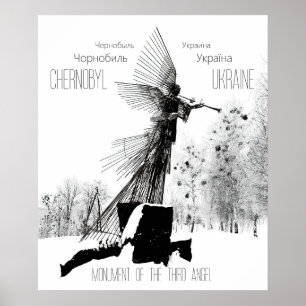 Monument of the Third Angel - Chernobyl, Ukraine Poster