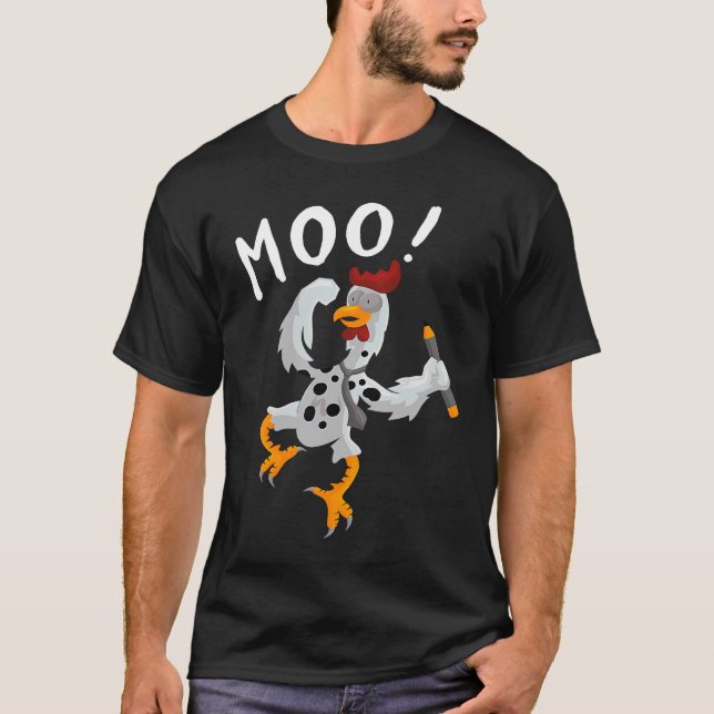 MOO  Cow Chicken Rooster T-Shirt (Front)