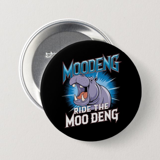 MOO DENG Hippo Ride The MOO DENG 3 Inch Round Button (Front & Back)