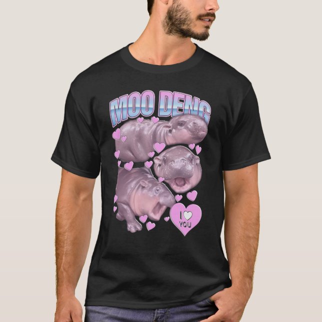 moo deng i love you T-Shirt (Front)