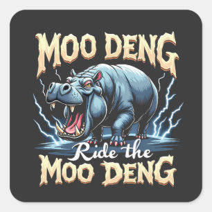 Moo Deng Ride the Moo Deng Funny Hippo Square Sticker