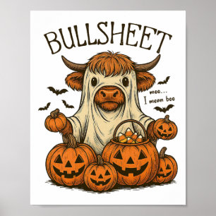 Moo... I Mean Boo Bullsheet Cow Ghost Halloween 1 Poster