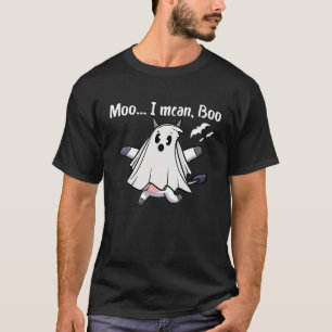 Moo I Mean Boo Ghost Cow Costume Ghost Cow Hallowe T-Shirt
