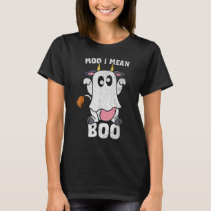 Moo I Mean Boo Ghost Cow Halloween Cow Famer T-Shirt