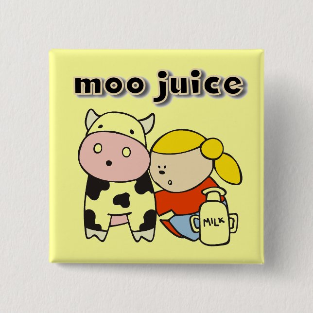 Moo Juice Tshirts and Gifts 2 Inch Square Button (Front)