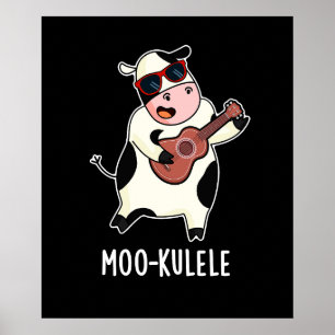 Moo-kulele Funny Ukulele Cow Pun Dark BG Poster