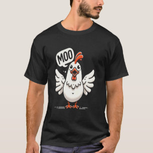 Moo Says the Chicken - Comical Cow-Chicken Fusion  T-Shirt
