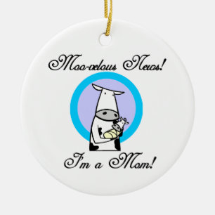 Moo-velous New Mom Gifts Ceramic Ornament