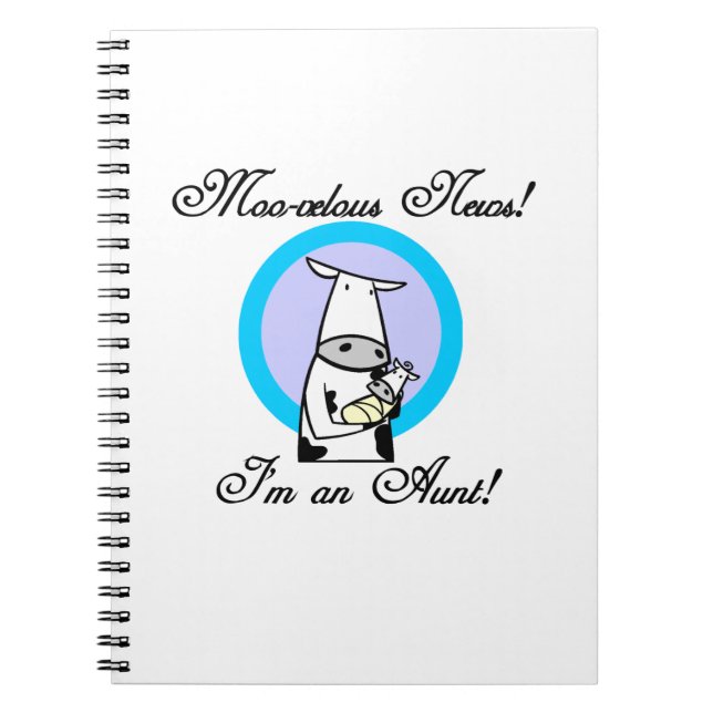 Moo-velous News I'm an Aunt T-shirts and Gifts Notebook (Front)