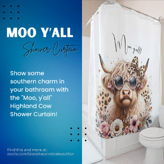 "Moo, y'all" Rideau de douche de vache Highland