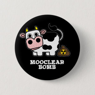 Mooclear Bomb Funny Cow Pun Dark BG 2 Inch Round Button