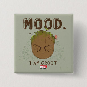 Mood. I Am Groot 2 Inch Square Button