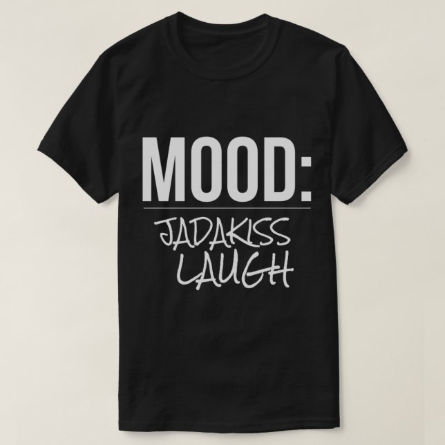 Mood Jadakiss Rire T-shirt essentiel (Design devant)