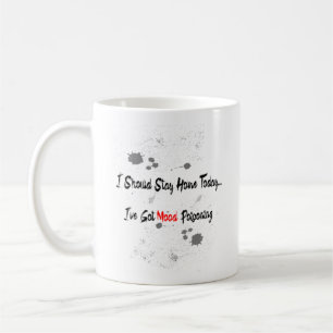 Mood Poisoning Coffee Mug