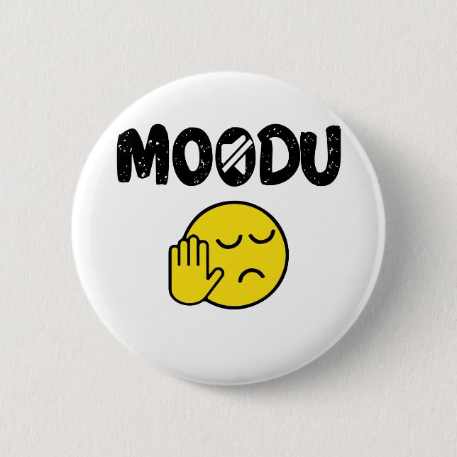 Moodu Tamil Shutup funny quote 2 Inch Round Button (Front)
