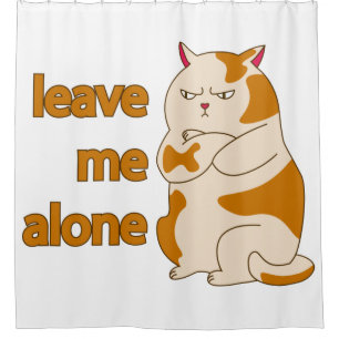 Moody fat cat leave me alone