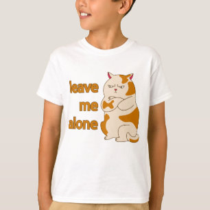 Moody gros chat me laisser seul T-shirt