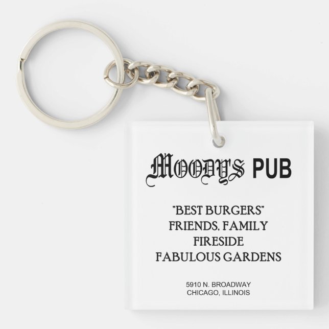 MOODY'S PUB, CHICAGO, IL KEYCHAIN (Front)