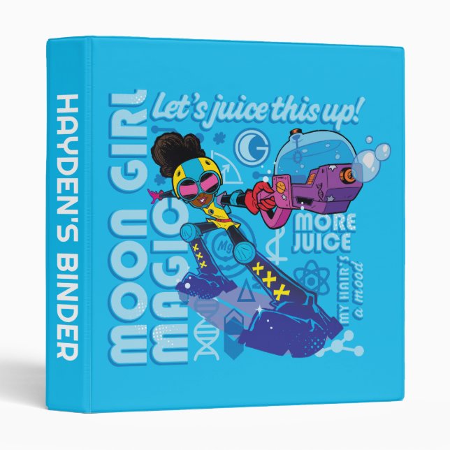 Moon Girl Bubble Maker Quote Graphic Binder (Front/Spine)