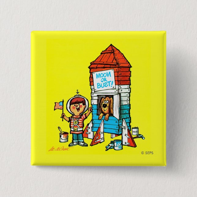 Moon or Bust! 2 Inch Square Button (Front)