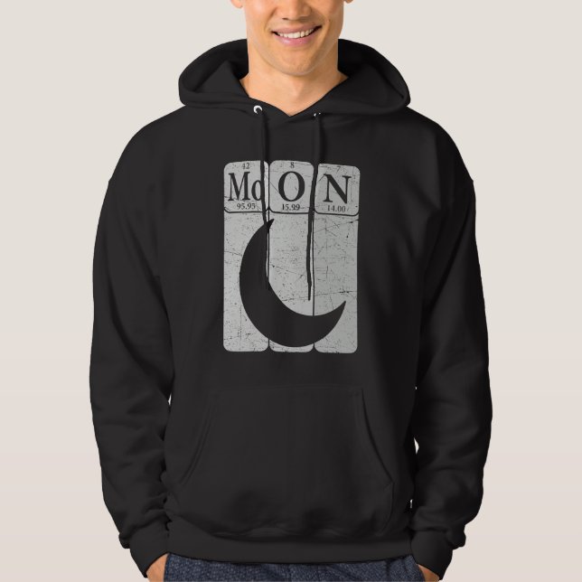 Moon Periodic Table Elements Moon Space Nerd Moon  Hoodie (Front)