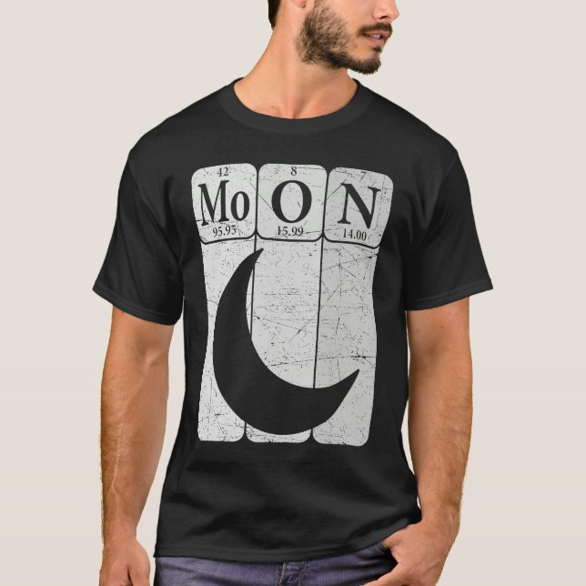 Moon Periodic Table Elements Moon Space Nerd Moon  T-Shirt (Front)