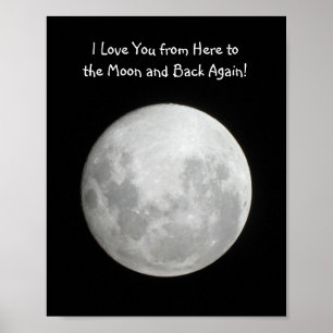 Moon Poster I Love You from here to the moon