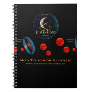 Moon Through the Multiverse Notebook