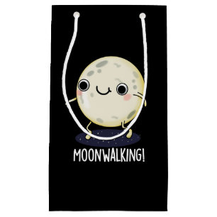 Moon Walking Funny Dance Pun Dark BG Small Gift Bag