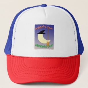 Moons out Brooms Out Motto For Halloween Trucker Hat