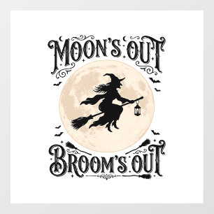 Moons Out Brooms Out Witch Halloween Window Cling