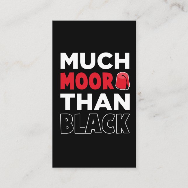 Moorish American African Much Moor Than Black Business Card (Front)
