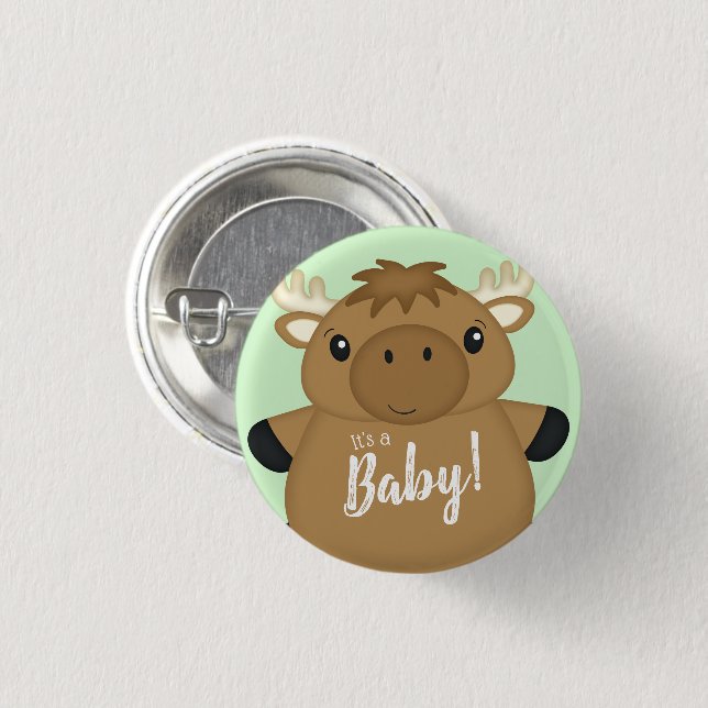 Moose Baby Shower Green 1 Inch Round Button (Front & Back)