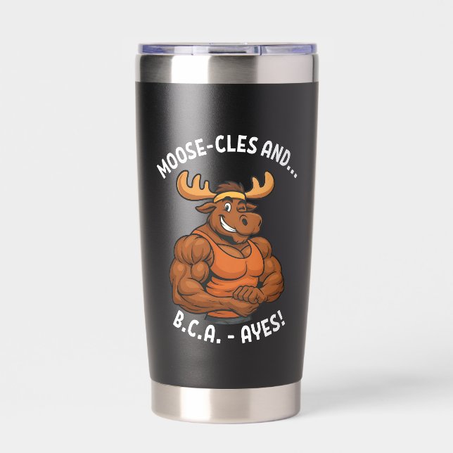 Moose-cles and BCAAs – Funny Gym Moose Workout Insulated Tumbler (Front)
