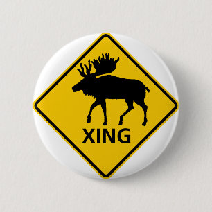 Moose Crossing Highway Sign 2 Inch Round Button