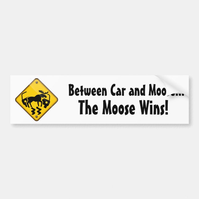 Moose Crossing Sign Bumper Sticker (Front)