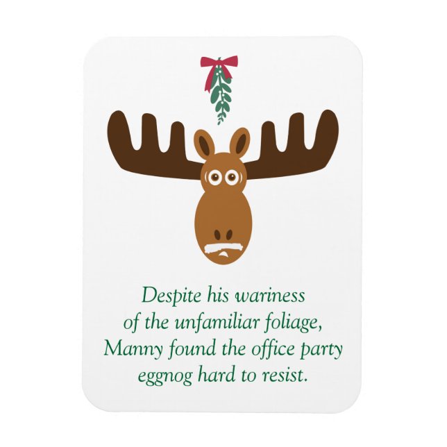 Moose Head_Eggnog & Mistletoe_Hard to Resist Magnet (Vertical)