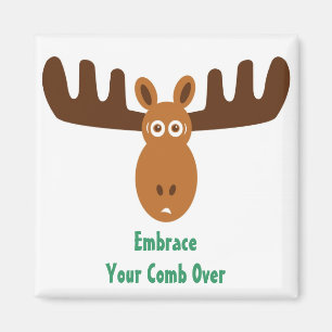 Moose Head_Embrace Your Comb Over Magnet