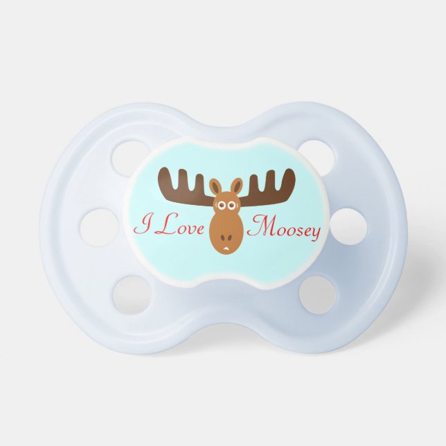 Moose Head_I Love Moosey Pacifier (Front)