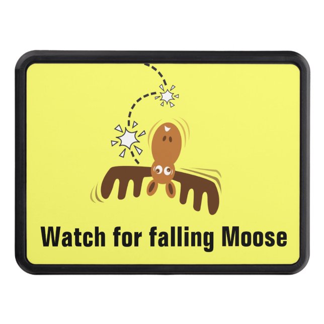 Moose Head_Watch for falling Moose! Trailer Hitch Cover (Front)
