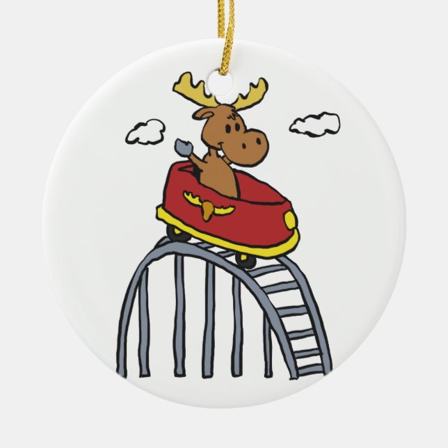 Moose on Roller Coaster | choose background colour Ceramic Ornament (Front)