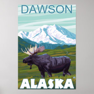 Moose Scene - Dawson, Alaska Poster